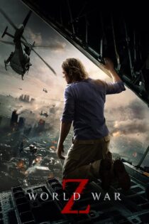 دانلود فیلم World War Z 2013 جنگ جهانی زد دانلود فیلم World War Z 2013 جنگ جهانی زد