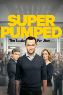 دانلود سریال Super Pumped: The Battle for Uber سوپر پامپد: نبرد برای اوبر دانلود سریال Super Pumped: The Battle for Uber سوپر پامپد: نبرد برای اوبر
