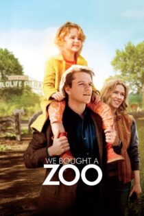 دانلود فیلم We Bought a Zoo 2011 ما باغ وحش خریدیم دانلود فیلم We Bought a Zoo 2011 ما باغ وحش خریدیم