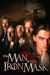 دانلود فیلم The Man in the Iron Mask 1998 مردی با نقاب آهنین دانلود فیلم The Man in the Iron Mask 1998 مردی با نقاب آهنین