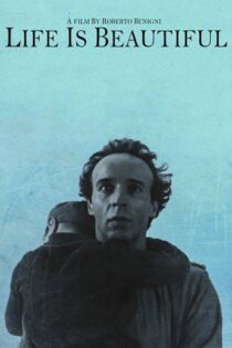 Life Is Beautiful 1997