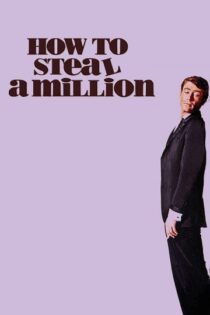 دانلود فیلم How to Steal a Million 1966 چگونه یک میلیون بدزدیم دانلود فیلم How to Steal a Million 1966 چگونه یک میلیون بدزدیم