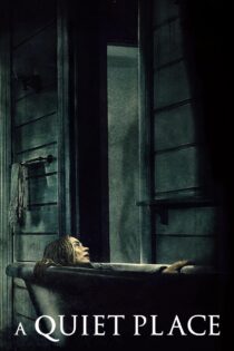 دانلود فیلم A Quiet Place 2018 یک مکان ساکت