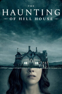 The Haunting of Hill House تسخیرشدگی خانه هیل