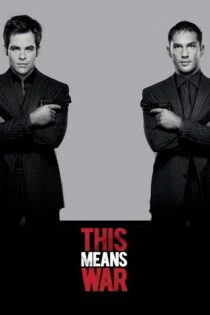 دانلود فیلم This Means War 2012 این یعنی جنگ دانلود فیلم This Means War 2012 این یعنی جنگ