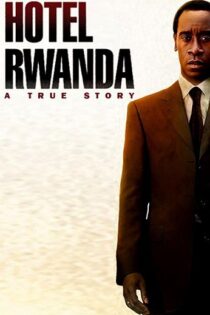 Hotel Rwanda 2004