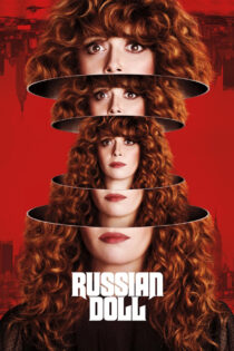 دانلود سریال Russian Doll عروسک روسی