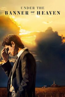 دانلود سریال Under the Banner of Heaven زیر بیرق بهشت دانلود سریال Under the Banner of Heaven زیر بیرق بهشت