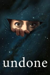 دانلود سریال Undone انجام نشده دانلود سریال Undone انجام نشده