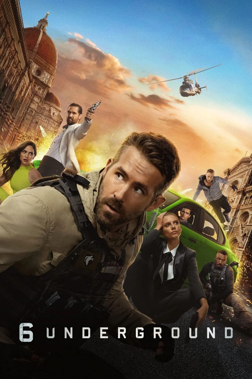 دانلود فیلم 6 Underground 2019 شش زیرزمینی