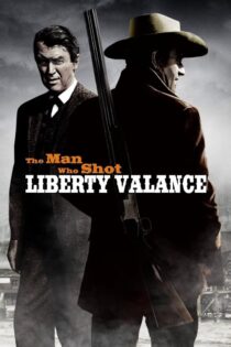 دانلود فیلم The Man Who Shot Liberty Valance 1962 مردی که لیبرتی والانس را کشت دانلود فیلم The Man Who Shot Liberty Valance 1962 مردی که لیبرتی والانس را کشت