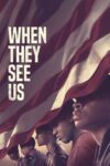 دانلود سریال When They See Us وقتی ما را می‌بینند