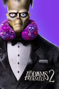 دانلود انیمیشن The Addams Family 2 2021 خانواده آدامز 2 دانلود انیمیشن The Addams Family 2 2021 خانواده آدامز 2