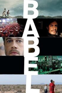 دانلود فیلم Babel 2006 بابل دانلود فیلم Babel 2006 بابل