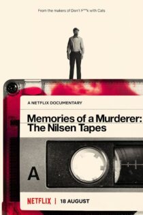 دانلود مستند Memories of a Murderer The Nilsen Tapes 2021 خاطرات یک قتل نوارهای نیلسن دانلود مستند Memories of a Murderer The Nilsen Tapes 2021 خاطرات یک قتل نوارهای نیلسن