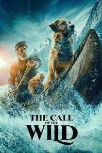 دانلود فیلم The Call of the Wild 2020 آوای وحش دانلود فیلم The Call of the Wild 2020 آوای وحش