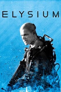 دانلود فیلم Elysium 2013 تبعیض دانلود فیلم Elysium 2013 تبعیض