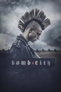 دانلود فیلم Bomb City 2017 شهر بمب دانلود فیلم Bomb City 2017 شهر بمب