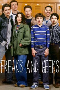 Freaks and Geeks فریکها و گیکها