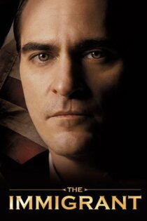 دانلود فیلم The Immigrant 2013 مهاجر دانلود فیلم The Immigrant 2013 مهاجر