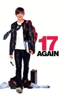دانلود فیلم 17 Again 2009 دوباره 17 دانلود فیلم 17 Again 2009 دوباره 17