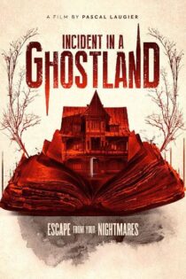 دانلود فیلم Incident in a Ghostland 2018 سرزمین ارواح دانلود فیلم Incident in a Ghostland 2018 سرزمین ارواح