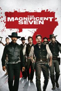 دانلود فیلم The Magnificent Seven 2016 هفت دلاور دانلود فیلم The Magnificent Seven 2016 هفت دلاور