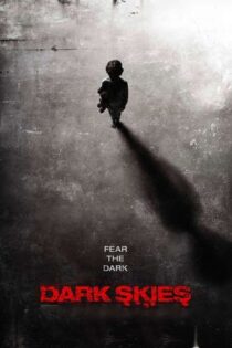 دانلود فیلم Dark Skies 2013 آسمان های تاریک دانلود فیلم Dark Skies 2013 آسمان های تاریک