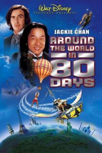 دانلود فیلم Around the World in 80 Days 2004 دور دنیا در 80 روز دانلود فیلم Around the World in 80 Days 2004 دور دنیا در 80 روز