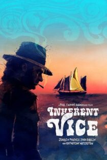 دانلود فیلم Inherent Vice 2014 خباثت ذاتی دانلود فیلم Inherent Vice 2014 خباثت ذاتی