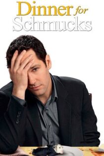 دانلود فیلم Dinner for Schmucks 2010 شام برای احمق ها دانلود فیلم Dinner for Schmucks 2010 شام برای احمق ها
