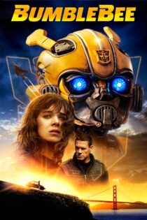دانلود فیلم Bumblebee 2018 بامبلبی دانلود فیلم Bumblebee 2018 بامبلبی