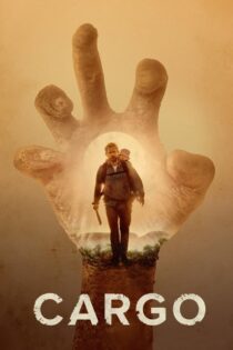 دانلود فیلم Cargo 2017 محموله دانلود فیلم Cargo 2017 محموله