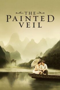دانلود فیلم The Painted Veil 2006 پرده رنگی دانلود فیلم The Painted Veil 2006 پرده رنگی
