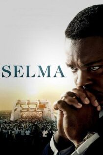 دانلود فیلم Selma 2014 سلما دانلود فیلم Selma 2014 سلما