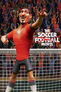 دانلود انیمیشن The Soccer Football Movie 2022 ساکر فوتبال دانلود انیمیشن The Soccer Football Movie 2022 ساکر فوتبال