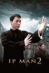 دانلود فیلم Ip Man 2 2010 ایپ من 2