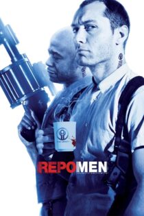 دانلود فیلم Repo Men 2010 مردان ریپو دانلود فیلم Repo Men 2010 مردان ریپو