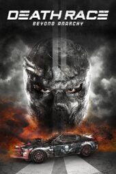 دانلود فیلم Death Race 4: Beyond Anarchy 2018 مسابقه مرگ: فراتر از هرج و مرج