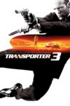 دانلود فیلم Transporter 3 2008 ترانسپورتر 3
