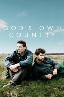 دانلود فیلم God’s Own Country 2017 سرزمین خود خدا دانلود فیلم God’s Own Country 2017 سرزمین خود خدا