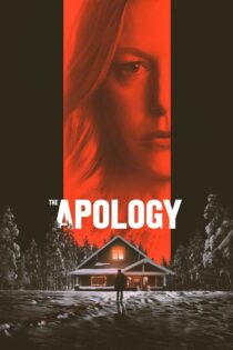 دانلود فیلم The Apology 2022 عذرخواهی دانلود فیلم The Apology 2022 عذرخواهی