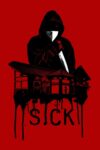 دانلود فیلم Sick 2022 مریض
