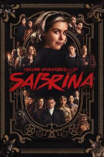 دانلود سریال Chilling Adventures of Sabrina ماجراجوییهای هراسانگیز سابرینا دانلود سریال Chilling Adventures of Sabrina ماجراجوییهای هراسانگیز سابرینا