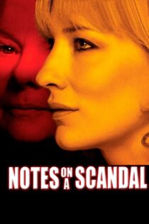 دانلود فیلم Notes on a Scandal 2006 یادداشتهایی درباره یک رسوایی دانلود فیلم Notes on a Scandal 2006 یادداشتهایی درباره یک رسوایی