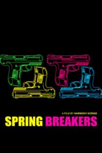 دانلود فیلم Spring Breakers 2012 تعطیلات تابستانی دانلود فیلم Spring Breakers 2012 تعطیلات تابستانی