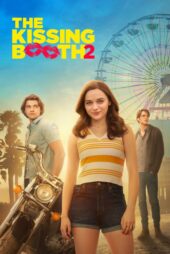 دانلود فیلم The Kissing Booth 2 2020 غرفه بوسه 2
