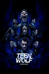 دانلود فیلم Teen Wolf: The Movie 2023 گرگینه نوجوان: فیلم دانلود فیلم Teen Wolf: The Movie 2023 گرگینه نوجوان: فیلم