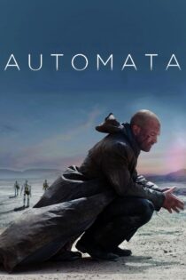 دانلود فیلم Automata 2014 رباتهای یاغی دانلود فیلم Automata 2014 رباتهای یاغی