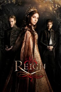 دانلود سریال Reign حکومت دانلود سریال Reign حکومت